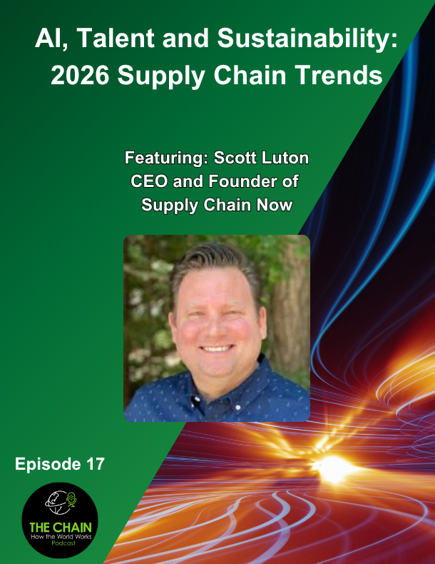 Episode 17: AI, Talent and Sustainability: 2026 Supply Chain Trends